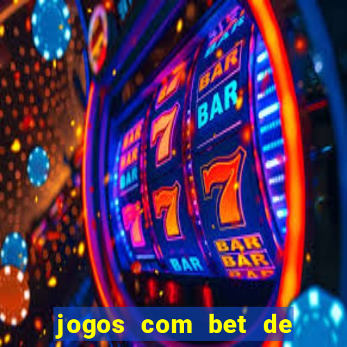 jogos com bet de 1 centavo